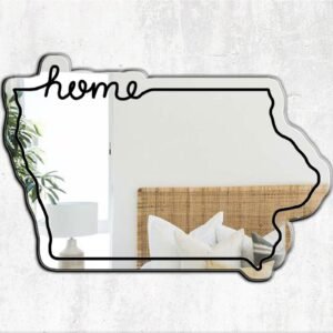 Decorative mirror with 'Iowa Home State' print in bold letters.