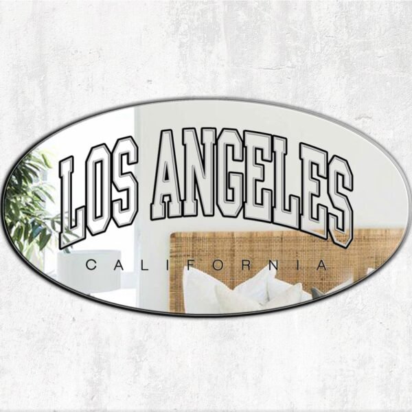 Oval mirror with 'Los Angeles California' in black varsity lettering.
