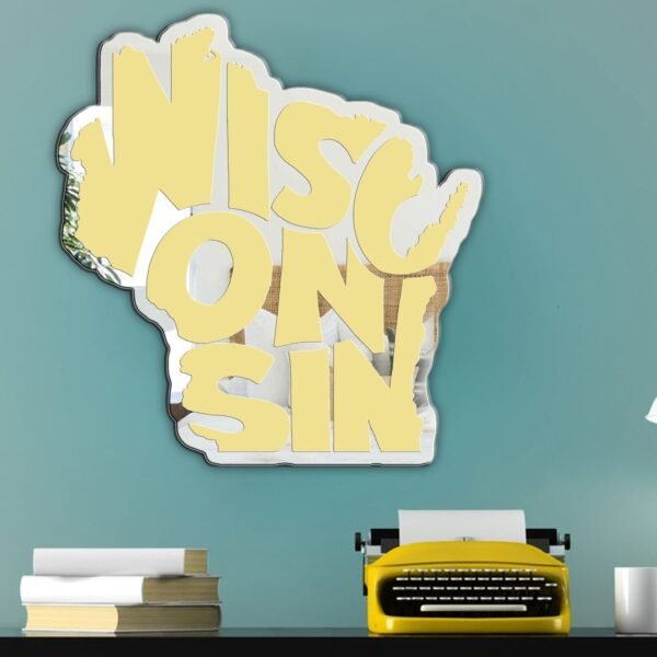 Decorative mirror in the shape of Wisconsin.