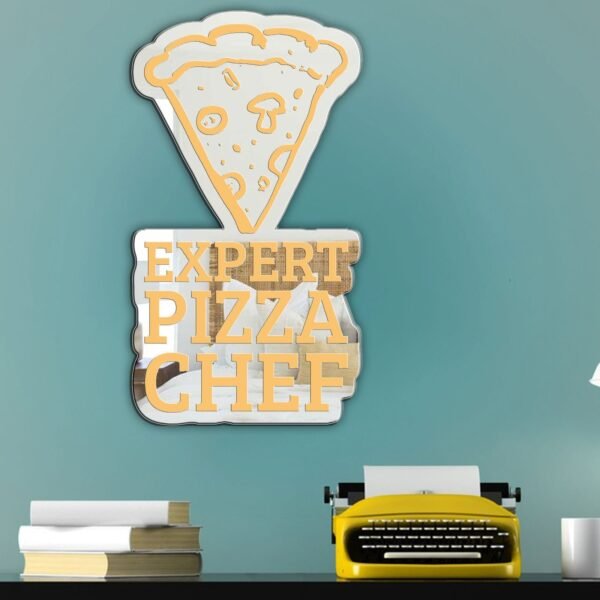 A humorous mirror featuring a custom-painted quote, "Funny Expert Pizza Chef," styled in a playful and meme-like design.