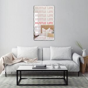 Red mirror with 'Hustle Life' quote in white text.