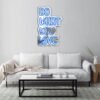 Custom-painted mirror with "Do What You Love, Love What You Do" in white and blue sans-serif typography.