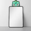 Peeker mirror with Bulbasaur design at the top.