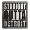 Straight Outta Detroit Mirror